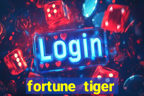 fortune tiger plataforma de 1 real